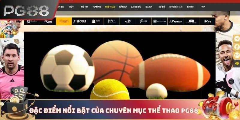 Sức hấp dẫn của chuyên mục Thể thao PG88