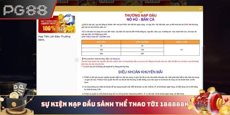 Sự kiện nạp lần đầu sảnh thể thao tới 188888K